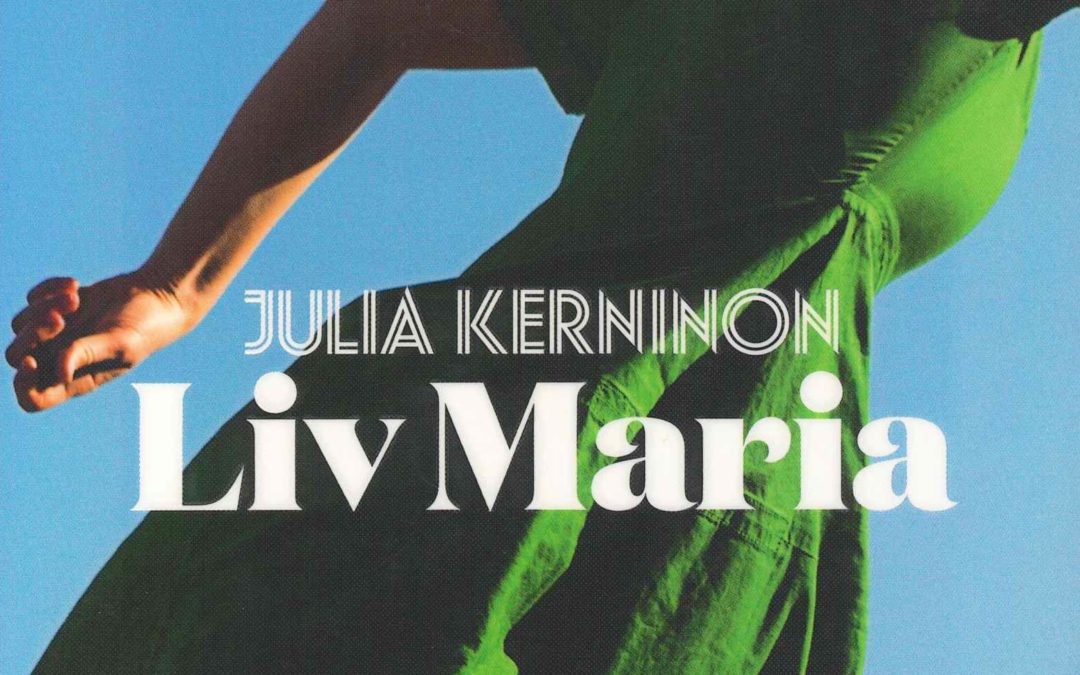 Liv Maria, de Julia Kerninon