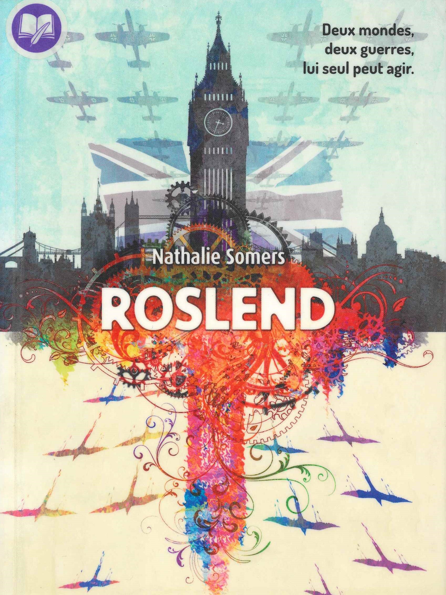 Roslend, tomes 1-3, de Nathalie Somers – ★★★