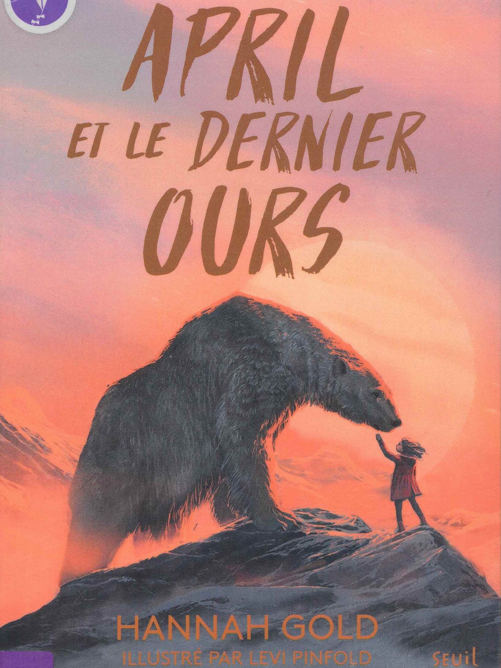 April et le dernier ours, d&rsquo;Hannah Gold  – ★★★