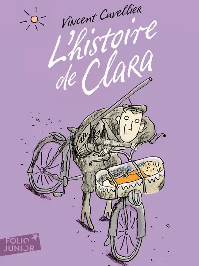 L’histoire de Clara, de Vincent Cuvelier – ★★★