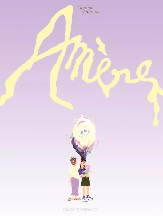 Amère, de Lucrèce Andreae – ★★★