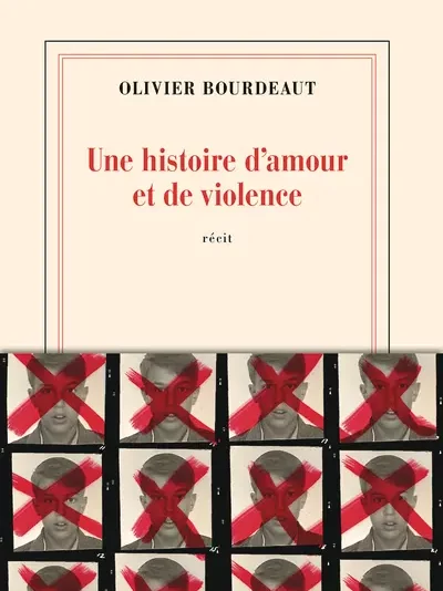 Une histoire d’amour et de violence, d’Olivier Bourdeaut – ★★